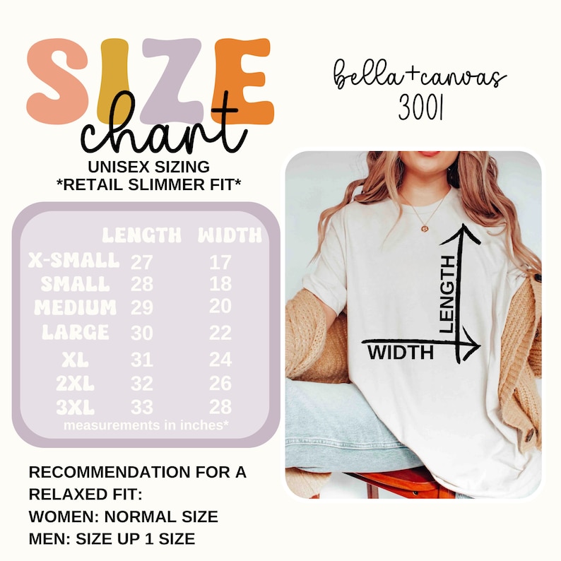 May include: A size chart for unisex clothing with measurements in inches. The chart shows the length and width of the clothing in inches for sizes X-Small to 3XL. The chart also includes a recommendation for a relaxed fit: women should order their normal size, while men should size up one size.
