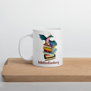 Bibliofoolery Book Wyvern Mug, Book Lovers Mug, Funny Book Mug, Reading Mug, Literary Gift, Fantasy Mug, Bookworm Gift