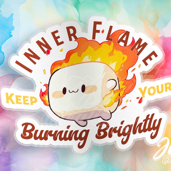Keep your Inner Flame Marshmallow Sticker | Cute Kawaii Sticker | Weatherproof & Long-Lasting | Perfect for Laptops, Journals, and More
