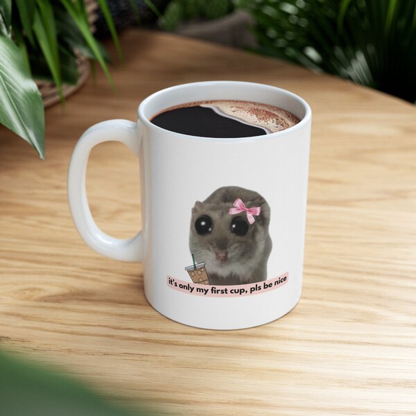 Ich bin nur ein Mädchen, Hamster-Meme – Keramiktasse, (11oz, 15oz)