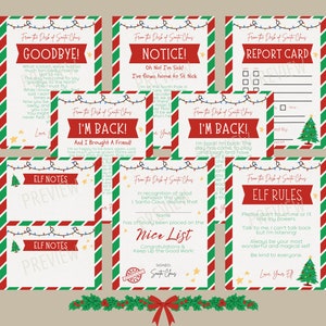 May include: Eight printable cards with a red and green striped border and a Christmas lights design. The cards feature text such as "Goodbye!" "I'm Back!" "Notice!" "Report Card" "Elf Notes" "Elf Rules" and "Nice List".