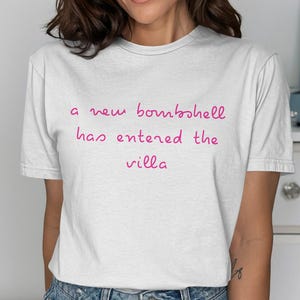 A New Bombshell Has Entered The Villa T-Shirt, Love Island T-Shirt, Love Island Quotes Tee, Trending Graphic Shirt, Fun Summer Tee
