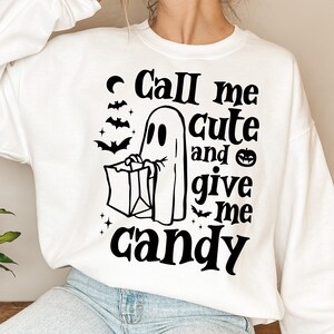 Call Me Cute and Give Me Candy SVG PNG, Trick or Treat svg, Funny Halloween shirt, Funny Halloween svg, Kids Halloween svg, Ghost svg png