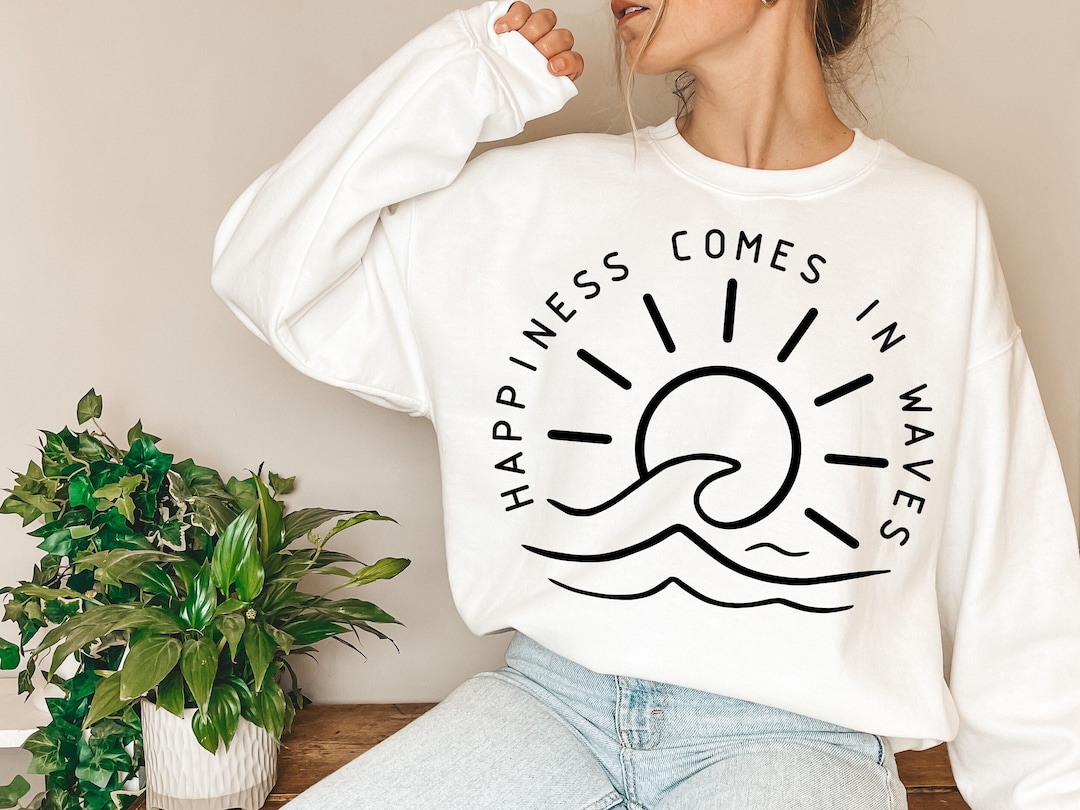 Happiness Comes in Waves SVG, Summer Shirt Svg, Positive Svg, Waves Svg, Beach Svg, Summer
