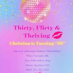 Thirty, Flirty, & Thriving Birthday Invitation