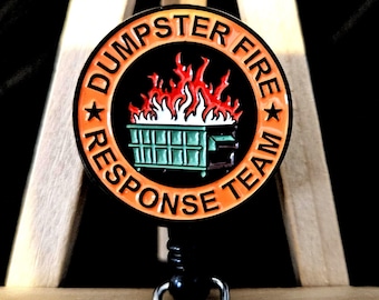 Dumpster Fire Response Team Badge Reel, Alloy Lanyard Clip