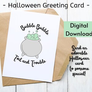 Halloween greeting card, halloween cauldron card, printable halloween card, printable hallloween cauldron card, kids halloween card, adorable cauldron halloween card, bubble bubble toil and trouble