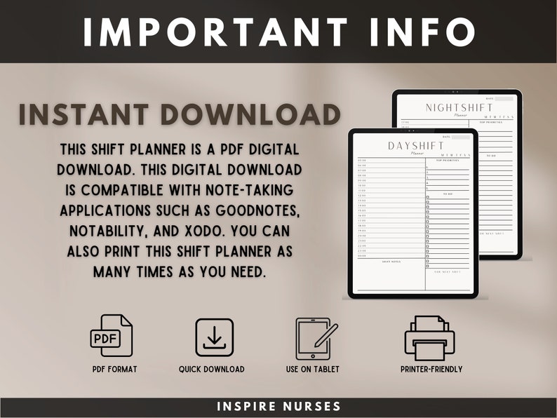 May include: Two digital tablets showing shift planner templates. The text on the tablets reads "Dayshift" and "Nightshift". The image also includes icons for PDF format, quick download, tablet use, and printer-friendly. Text at the top says "Important Info".