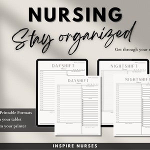 May include: Digital and printable nursing planner with "NURSING" and "Stay organized" text. Includes day and night shift planners for tablet or printer use. The text "Get through your shift" and "INSPIRE NURSES" are also visible.