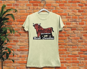 Bull City Tee Durham North Carolina Women’s Cotton T Shirt Next Level 3900