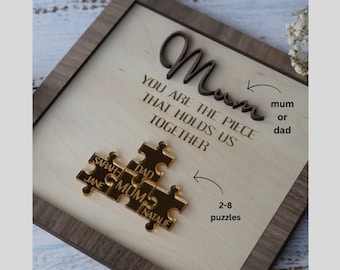 Vous êtes la pièce qui nous tient ensemble, pièce de puzzle, cadeau pour maman, enseigne personnalisée pour maman, cadeau de fête des mères, cadeau de pièces de puzzle pour maman DIY