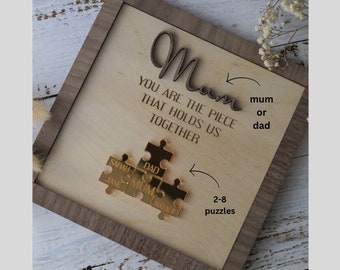 Mom Puzzle Sign Mothers Day Gift from Kids Husband Custom Engraved Wood Sign You Are The Piece That Holds Us Together Fathers day gift Dad
