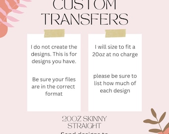 NOT A DIGITAL, CUSTOM Sublimation Transfer, Ready To Press 20 oz Skinny Tumbler Transfer, print your designs