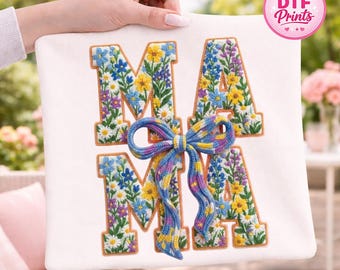 Floral Mama DTF Transfer, Coquette Style, Ready to Press Apparel Decoration
