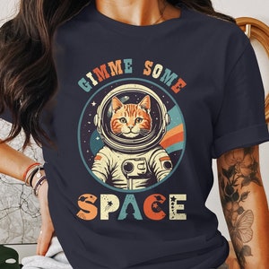 Gimme some space, Cat astronaut shirt, cat space shirt, cat astronaut sweatshirt, cat astronaut hoodie, funny cat shirt, funny space shirt