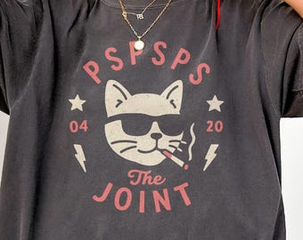 Pspsps the joint Comfort Colors shirt, cat smoking weed outfit, funny 420 stoner tee, marijuana cannabis lover gift, cat mom present