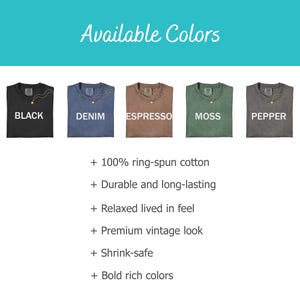 May include: Five t-shirts in black, denim, espresso, moss, and pepper colors. Text includes Available Colors, Black, Denim, Espresso, Moss, Pepper, 100% ring-spun cotton, Durable and long-lasting, Relaxed lived in feel, Premium vintage look, Shrink-safe, Bold rich colors.