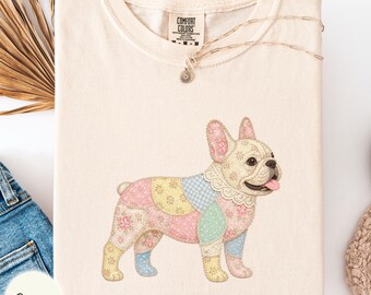 FAUX patchwork French Bulldog Comfort Colors shirt, Frenchie dog mom tee, gift for new dog owner, cottage core dog lover top, Grandmacore