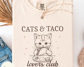 Cats & taco lovers club Comfort Colors shirt, cat eating taco tee, gift for foodies, Mexican mom present, cat person gift, kitty cat outfit