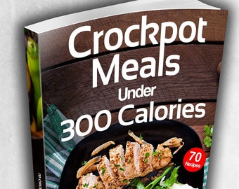 Crockpot Meals Under 300 Calories