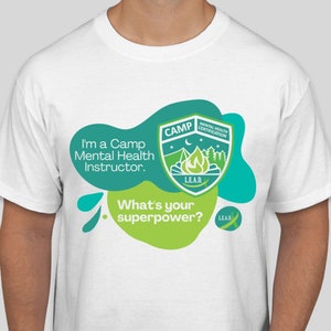 Camp Mental Health Certification (MHC) Instruktor T-Shirt für LEAD-Credentialed Instructors