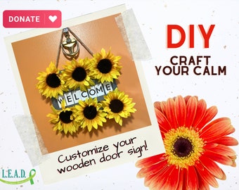 Craft Your Calm: DIY Letter Board Sunflower Decoration Kit - Wooden Fall Welcome Sign - Customize Words - Support Mental Health Nonprofit