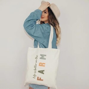 Life is better on the Farm tote, Farm Gift bag, Farm tote, farm lover totes, Farm life tote, Farmer tote, cotton totes, Life on the Farm bag