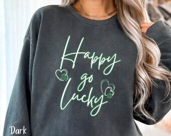 Felpa divertente per il giorno di San Patrizio, felpa Happy Go Lucky, maglietta Shamrock Love, maglione irlandese, magliette da donna per il giorno di San Patrizio Luck of the Irish