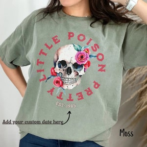 Personalized gift comfort colors tee, country concert tee, oversized tee, pretty little poison, Valentines gift, zeiders, Skull Roses Tshirt