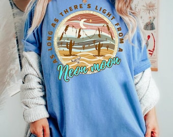 There's Light from A Neon Moon t-shirt, Neon Moon t-shirt, Desert Neon moon shirt, Cactus shirt, Desert cactus tee, Retro T, Comfort Colors