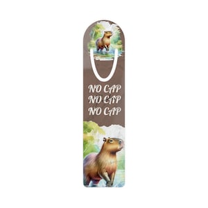 Personalized Metal Bookmark – “No Cap Capybara”, Custom Gift for Capybara Lovers and Booklovers