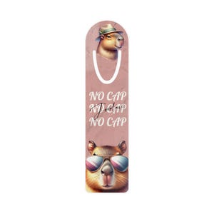 Personalized Metal Bookmark – Unique “No Cap Capybara”, Custom Gift for Capybara Lovers and Booklovers
