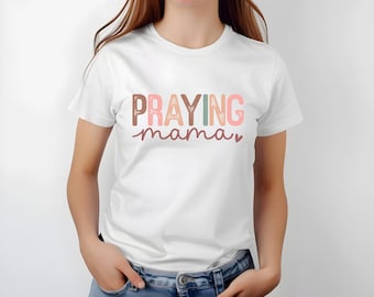 Praying mama tshirt, Christian gifts, religious mom, mothers day gift, praying mama, gift for mom, Short Sleeve Tee