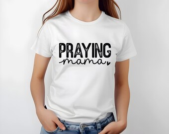 Praying mama tshirt, Christian gifts, religious mom, mothers day gift, praying mama, gift for mom, Short Sleeve Tee