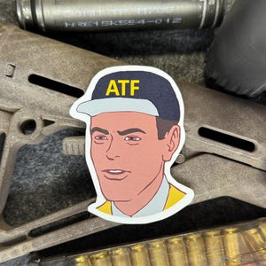 ATF Guy Sticker