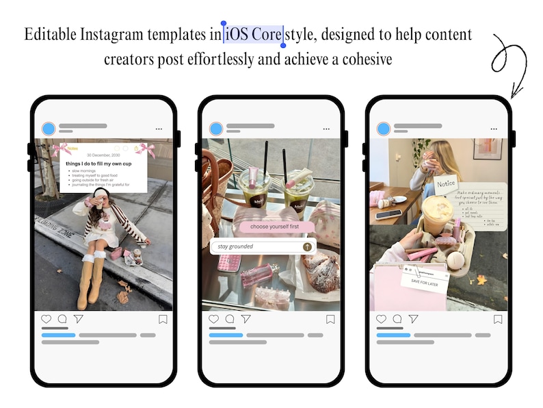 Op de afbeelding: Drie smartphone-mockups met Instagram-sjablonen in iOS Core-stijl. De sjablonen tonen lifestyle-content met tekstoverlays, waaronder "choose yourself first" en "stay grounded". De bovenste tekst luidt "Bewerkbare Instagram-sjablonen..."