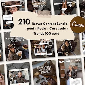 May include: A collection of social media templates in a brown color scheme. The image includes various mockups of Instagram posts, reels, and carousels. Text on the image reads "210 Brown Content Bundle + post + Reels + Carousels + Trendy iOS core" and "Canva".