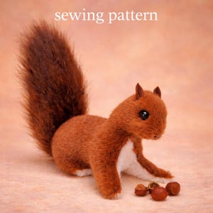 Squirrel Stuffed toy sewing pattern, tutorial DIY Plushie Toy animal