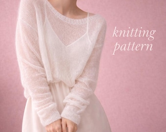 Mohair Pullover Strickmuster, schiere Spitze Strickpullover (PDF-Muster)