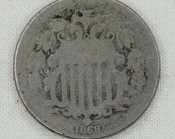 VINTAGE 1869 Shield Nickel • Genuine United States Five Cent Coin • Early American Civil War Era Coin