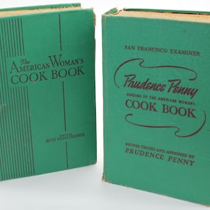 Vintage American Woman&#39;s Cookbook: Prudence Penny Edition, 1940s Recipes