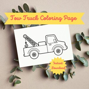 Tow Truck Coloring Page - Printable Instant Download, Truck Coloring Sheet, Truck Birthday Party, coloring page for kids