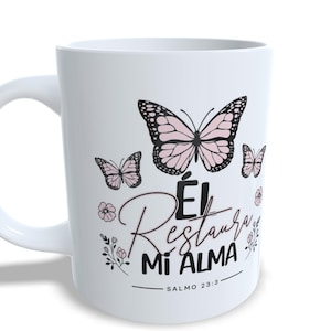 Taza cristiana “Él Restaura Mi Alma” – Salmo 23:3 con mariposas – Regalo de fe y esperanza para mujeres