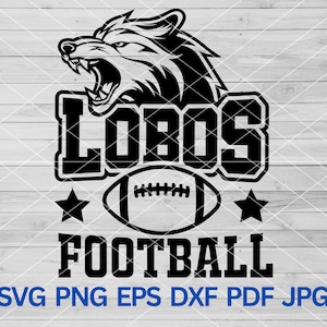High School Lobos Football svg, Lobos Pride svg, Wolf Svg, Lobos svg, Lobos Cut file for Cricut, Lobos Mascot svg, Lobos Cheer Mom svg
