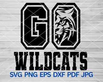 Go Wildcats svg, Wildcats svg, Wildcats Pride, Wildcats mascot svg, High School Wildcats Sport Sublimation svg, Wildcats Cheer Mom svg