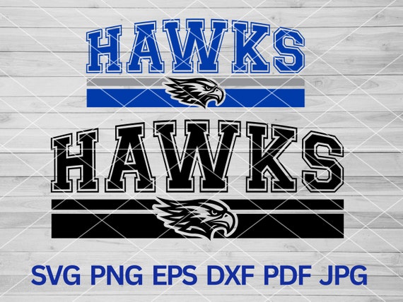 Hawk SVG, Hawks svg, Hawks mascot svg, Hawks Football Basketball Volleyball, Hawks Cut Files Cricut, Hawks School Spirit Team sports svg
