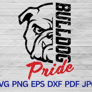 Bulldog Pride svg, Bulldogs svg, Bulldog svg, Bulldog Pride sports Team, Bulldog Mascot svg Bulldog School Spirit svg, Bulldogs Sport Mom