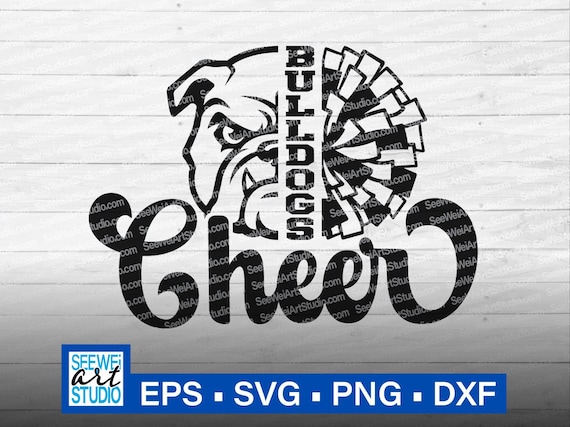 Bulldogs Cheer svg, Cut file for Cricut, Bulldogs School spirit, Bulldogs Mascot svg, Pom Pom svg, Bulldogs Pride, Bulldogs Cheer Mom svg