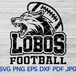 High School Lobos Football svg, Lobos Pride svg, Wolf Svg, Lobos svg, Lobos Cut file for Cricut, Lobos Mascot svg, Lobos Cheer Mom svg