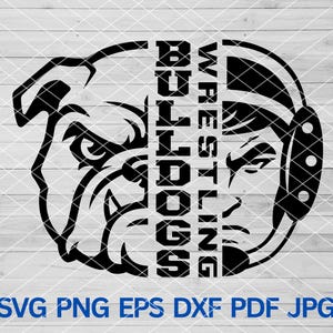 Bulldogs Wrestling svg, Bulldogs svg, Bulldogs Pride svg, Bulldogs Mascot svg, Bulldogs School Spirit, Bulldogs Wrestling Cheer Mom svg